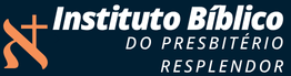 Instituto Bíblico do Presbitério Resplendor